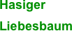 Hasiger Liebesbaum 